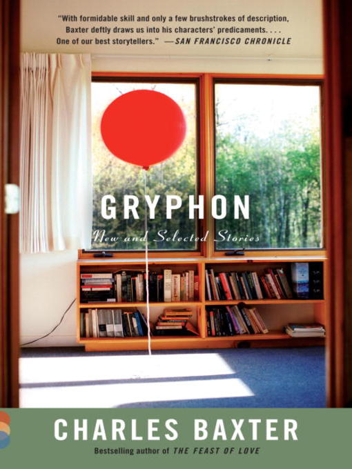 Title details for Gryphon by Charles Baxter - Wait list
